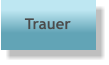 Trauer
