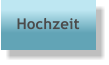 Hochzeit