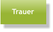 Trauer