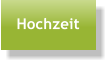 Hochzeit