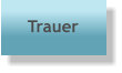 Trauer