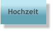Hochzeit