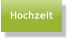 Hochzeit